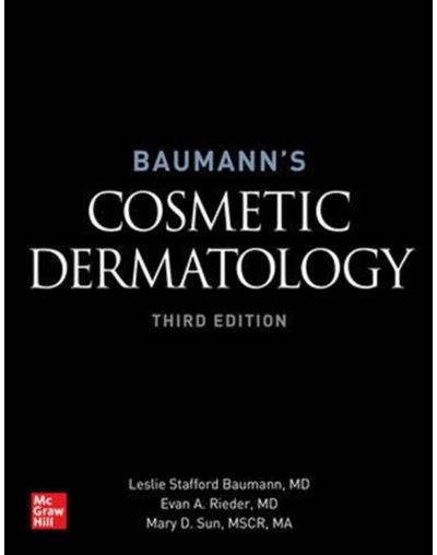 Baumanns Cosmetic Dermatology, Third Edition