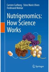 Nutrigenomics: How Science Works