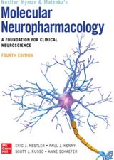 Molecular Neuropharmacology: A Foundation for Clinical Neuroscience, Fourth Edition