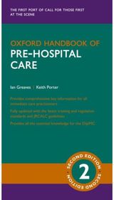 Oxford Handbook of Pre-hospital Care