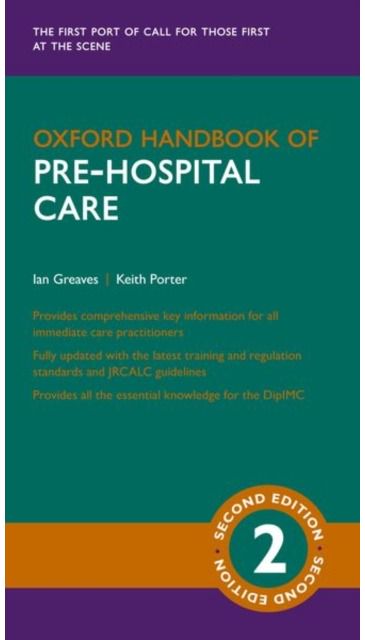 Oxford Handbook of Pre-hospital Care