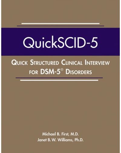 Quick Structured Clinical Interview for DSM-5® Disorders (QuickSCID-5)