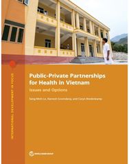 Public-Private Partnerships for Health in Vietnam: Issues and Options
