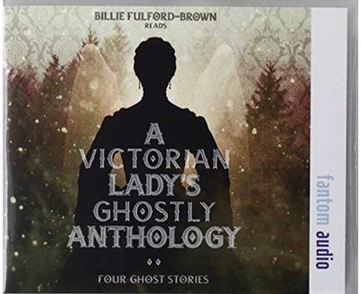Victorian Ladys Ghostly Anthology