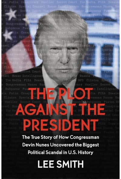 The Plot Against the President