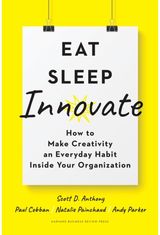 Eat, Sleep, Innovate