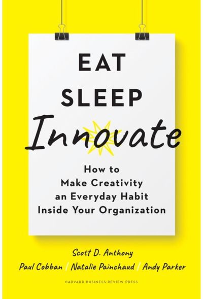 Eat, Sleep, Innovate