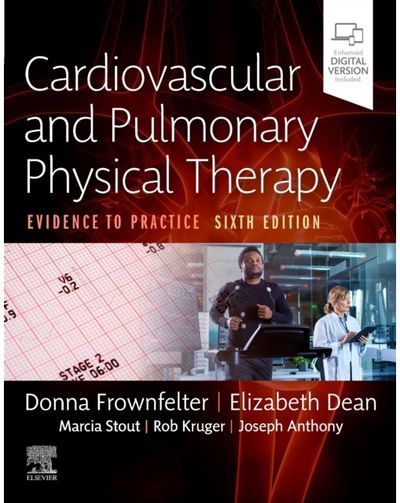 Cardiovascular and Pulmonary Physical Therapy