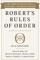 Roberts Rules of Order Newly Revised, 12th edition