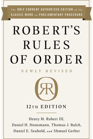 Roberts Rules of Order Newly Revised, 12th edition