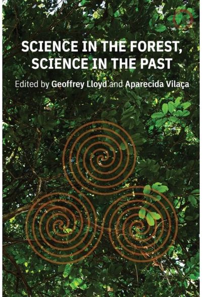 Science in the Forest, Science in the Past
