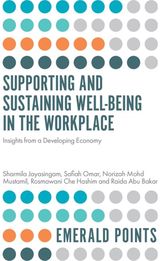Supporting and Sustaining Well-Being in the Workplace