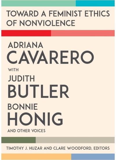 Toward a Feminist Ethics of Nonviolence