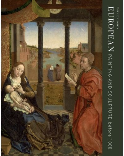 MFA Highlights: European Painting and Sculpture before 1800