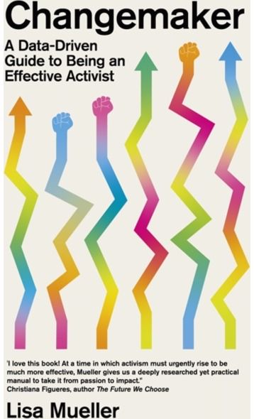 Changemaker A Data-Driven Guide