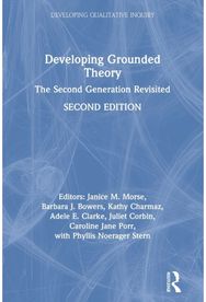Developing Grounded Theory: The Second Generation Revisited