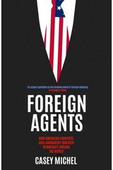 Foreign Agents How American