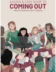 Quick & Easy Guide to Coming Out