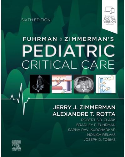 Fuhrman and Zimmermans Pediatric Critical Care