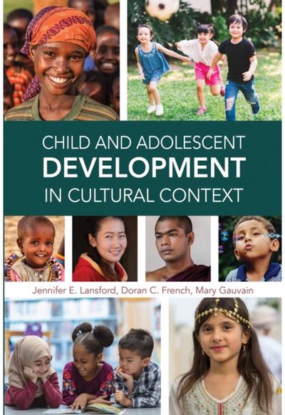 Child and Adolescent Development in Cultural Context