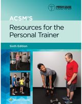 ACSMs Resources for the Personal Trainer