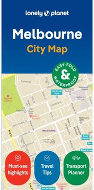 Lonely Planet Melbourne City Map: Durable, Waterproof, Easy-Fold Planning Map with Attractions & Walking Tours
