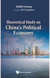 Theoretical Study On China's Political Economy