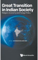 Great Transition In Indian Society: Religion, Economy And Foreign Policy