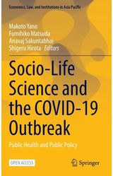 Socio-Life Science and the COVID-19 Outbreak Public Health and
