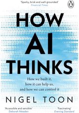 How AI Thinks How we built it, how