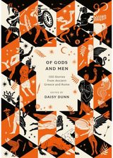 Of Gods and Men 100 Stories from