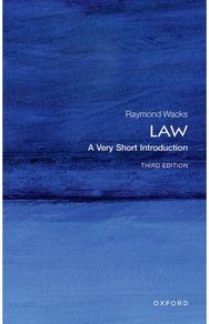 Law: A Very Short Introduction A Very Short Introduction