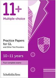 11+ Practice Papers for GL and Other Test Providers, Ages 10-11
