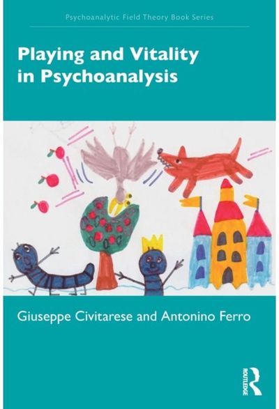 Playing and Vitality in Psychoanalysis