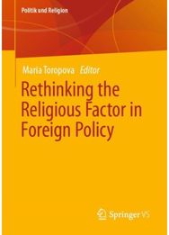 Rethinking the Religious Factor in Foreign Policy