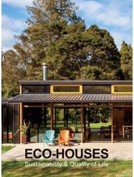 Eco-Houses: Sustainability & Quality of Life Sustainability & Quality of Life