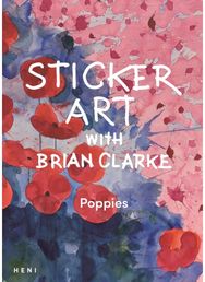 Sticker Art with Brian Clarke: Poppies