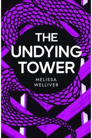 Undying Tower: The Undying Trilogy The Undying Trilogy