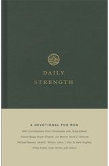 Daily Strength A Devotional for Men