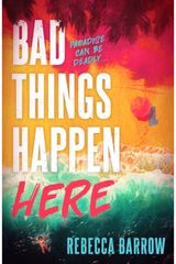 Bad Things Happen this summer's