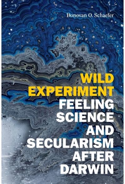 Wild Experiment Feeling Science and