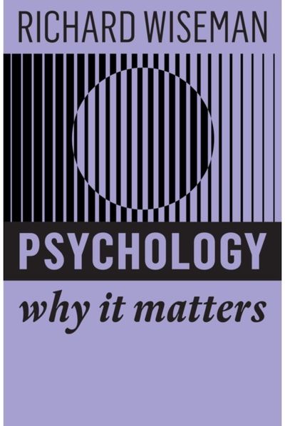 Psychology Why It Matters