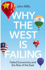 Why the West is Failed Economics and