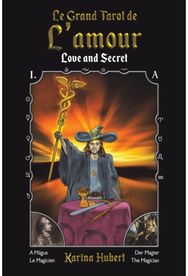 Le Grand Tarot de Lamour: Love and Secret Love and Secret