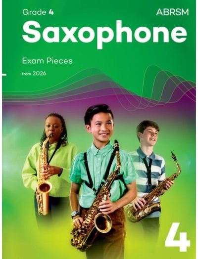 Saxophone Exam Pieces from 2026, ABRSM Grade 4