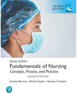 Kozier & Erbs Fundamentals of Nursing, Global Edition