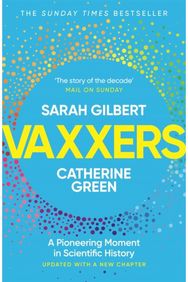 Vaxxers: A Pioneering Moment in Scientific History A Pioneering Moment in Scientific History