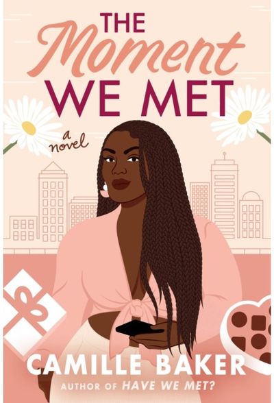 Moment We Met A Novel