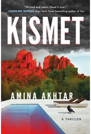 Kismet: A Thriller A Thriller