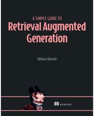 Simple Guide to Retrieval Augmented Generation